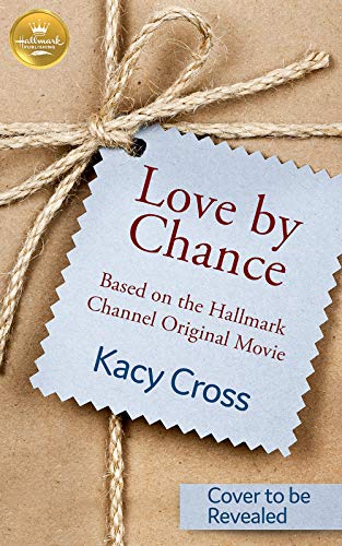 Love By Chance (Kindle Edition)