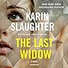 The Last Widow by Karin Slaughter