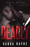 Deadly (The Agency #4)