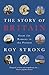 The Story of Britain: From the Romans to the Present