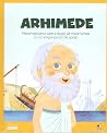 Arhimede (Micii mei eroi #15) Arhimede (Micii mei eroi #15)