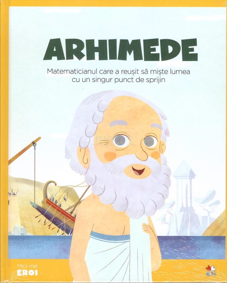 Arhimede (Micii mei eroi #15)