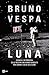 Luna: Cronaca e retroscena delle missioni che hanno cambiato per sempre i sogni dell’uomo