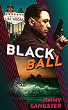 Blackball (James Reed Book 2) Blackball (James Reed Book 2)