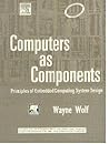 Computers As Components Computers As Components