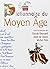 Dictionnaire Du Moyen Age