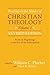 Readings in the History of Christian Theology, Volume 1: From Its Beginnings to the Eve of the Reformation
