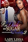 Her Dad is my Sugar Daddy 2