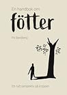 En handbok om fötter  by Pa Sandberg
