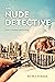 The Nude Detective (The Nud...