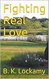 Fighting Real Love