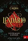 Lendário by Stephanie Garber