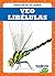 Veo libélulas (I See Dragonflies) (Tadpole Books Spanish Edition)