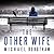 The Other Wife (Joseph O'Lo...