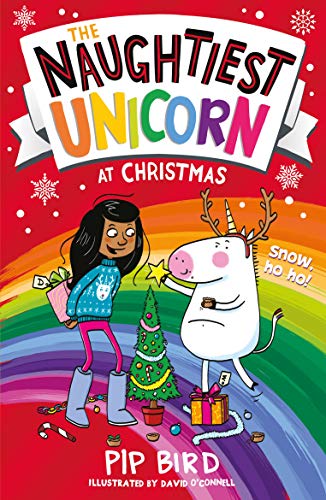 The Naughtiest Unicorn at Christmas ( The Naughtiest Unicorn #4)
