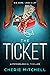 The Ticket
