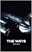 The Ways