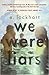 We Were Liars by E. Lockhart