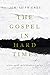 The Gospel in Hard Times: S...