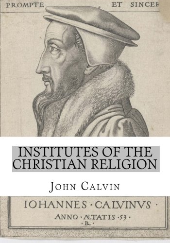 Institutes of the Christian Religion