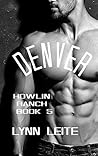 Denver (Howlin Ranch, #5)