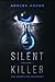 Silent Killer Volume 1 "Say...
