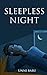 Sleepless Night: Collection...