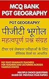 पीजीटी भूगोल प्रश्न संग्रह टीचर एवं लेक्चरर परीक्षाओं के लिए: PGT Geography Hindi Medium पीजीटी भूगोल प्रश्न संग्रह टीचर एवं लेक्चरर परीक्षाओं के लिए: PGT Geography Hindi Medium