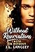 Without Reservations (With or Without, #1)