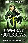 Combat Outbreak
