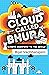 A Cloud Called Bhura by Bijal Vachharajani A Cloud Called Bhura by Bijal Vachharajani