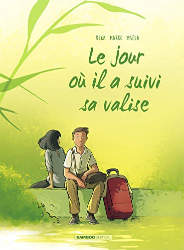 Le jour où il a suivi sa valise (Le jour où, #4)