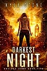 Darkest Night (Nuclear Dawn, #5)