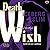 Death Wish: A Story of the Mafia