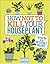 How Not to Kill Your Houseplant: Survival Tips for the Horticulturally Challenged
