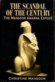 The Scandal of the Century: The Mansoor Amarna Expose (Hardcover)