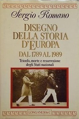 Disegno della storia d'Europa dal 1789 al 1989 (Hardcover)