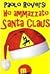Ho ammazzato Santa Claus