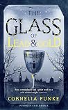 The Glass of Lead...
