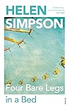 Four Bare Legs in a Bed by Helen Simpson
