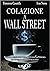 Colazione a Wall Street