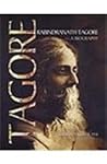 Rabindranath Tagore, a Biography Rabindranath Tagore, a Biography