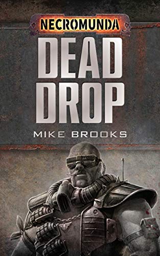 Dead Drop (Necromunda)