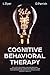 Cognitive Behavioral Therapy by Lambert Dyer