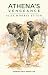 Athena's Vengeance by Alex Morris Eyton Athena's Vengeance by Alex Morris Eyton