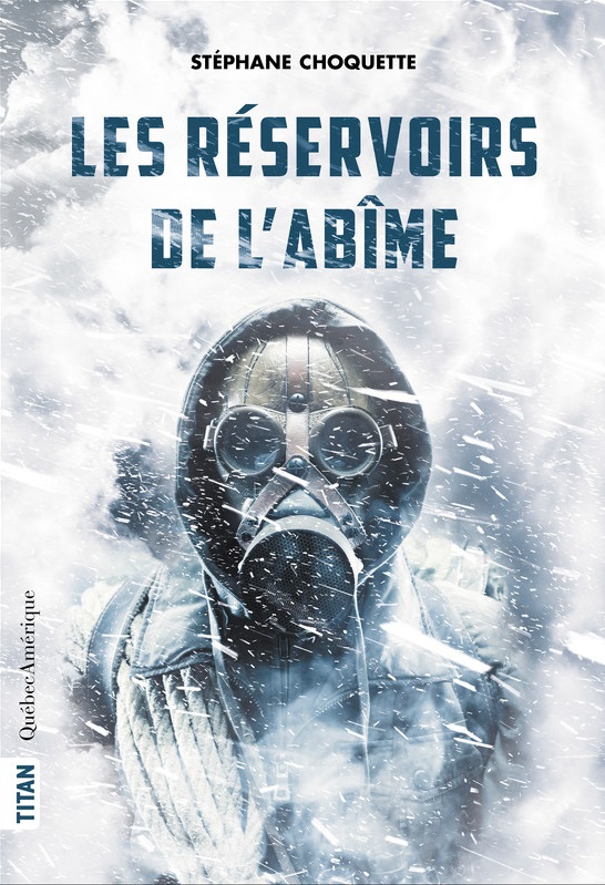 Les réservoirs de l'abîme (Paperback)