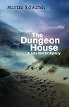 The Dungeon House