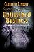 Unfinished Business: Tales of the Dark Fantastic