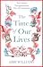 The Time of Our Lives