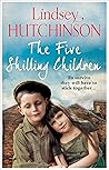 The Five Shilling Children by Lindsey Hutchinson